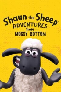 مسلسل Shaun the Sheep: Adventures from Mossy Bottom الموسم 1